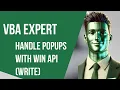 VBA Expert Handling popups with API Write