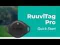 RuuviTag Pro Quick Start - Get Started Within Minutes with Your Wireless Sensor