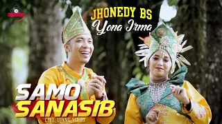 Download Jhonedy BS ft Yona Irma - Samo Sanasib Dendang Minang MP3