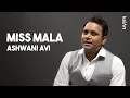 Download Lagu Miss Mala - Ashwani Avi - kalArt Hindi Poetry