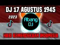Download Lagu DJ 17 AGUSTUS 1945 FULL BASS 2023