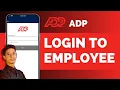 ADP Employee Login How To Login To ADP Employee Account