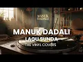 Lagu Manuk Dadali - Lagu Sunda | Smooth Jazz Cover by The Vinyl