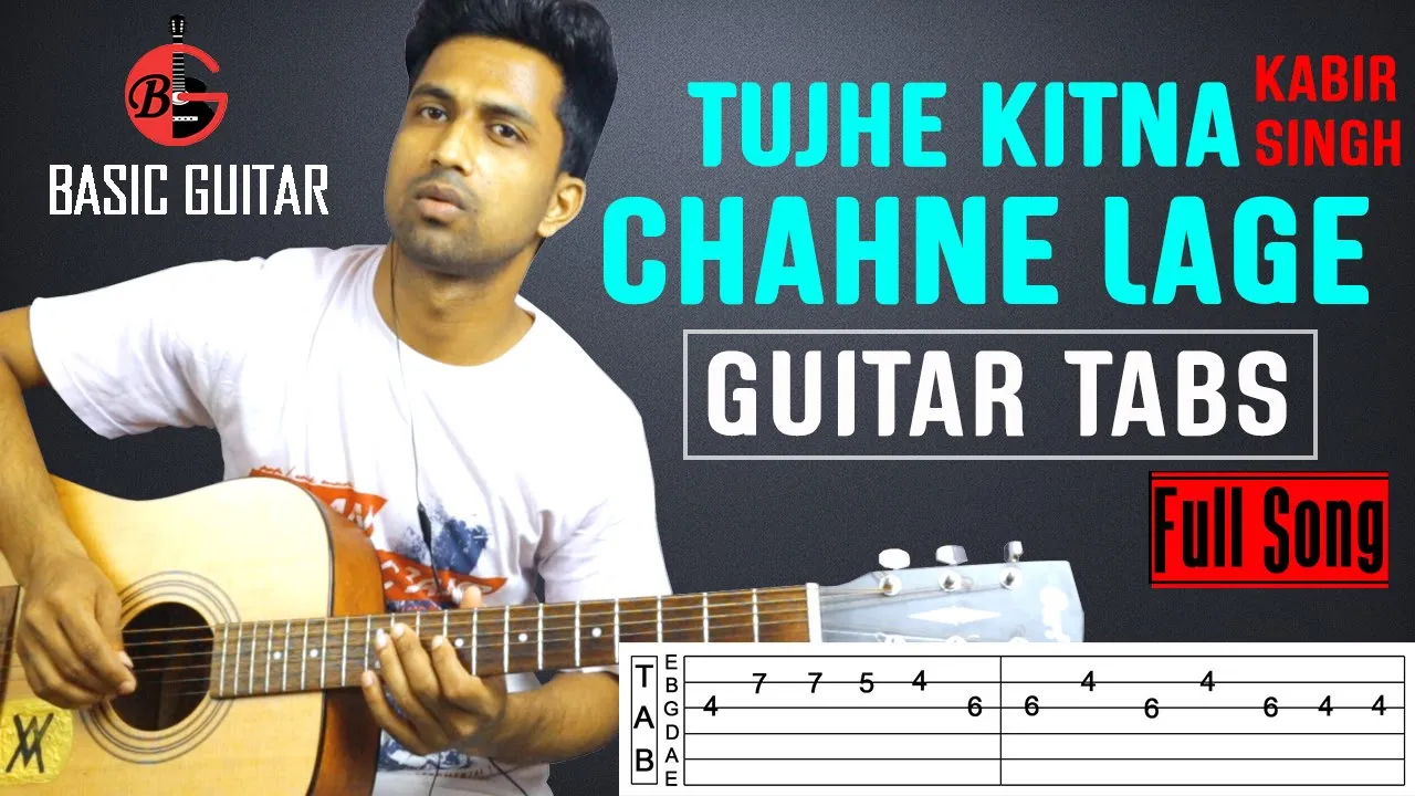Tujhe Kitna Chahne Lage Guitar Tabs - Kabir Singh | Easy Guitar Lesson | Guitar Tabs | Basic Guitar