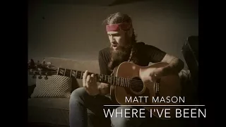 matt mason where ive been acoustic
