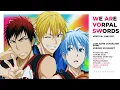 Download Lagu Kuroko no Basket - We are VORPAL SWORDS (Vertical Line Distribution) 「 KO-FI REQUEST 」