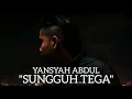 Lagu SUNGGUH TEGA - Yansyah Abdul (Official Music Audio) 