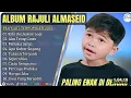 Download Lagu RAJULI ALMASEID-KITA USAHAKAN LAGI-AKU TETAP CINTA FULL ALBUM TIMUR TERBAIK 2025||LAGU POP SLOW 2025