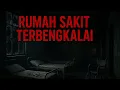 Download Lagu “Berani dengarkan ? Misteri Rumah Sakit Terbengkalai yang Bikin Merinding!”