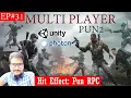 Unity Multiplayer Tutorial Using Photon Unity Networking PUN Ep 31 Hit Effect PUN RPC