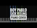 Download Lagu Boy Pablo - Sick Feeling piano cover | synthesia | instrumental