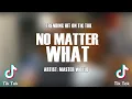 Lagu No Matter What The People Say- Master World (SUSCRIBE PLEASE)