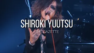 Download the GazettE「SHIROKI YUUTSU」|Sub. Español| MP3