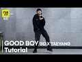 [튜토리얼 Tutorial] GD x TAEYANG - GOOD BOY 안무 배우기 | 거울모드 Mirrored Mode