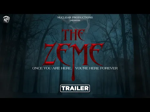 The Zeme official Trailer
