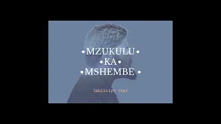 mzukulu ka mshembe inhliziyo yam official audio 