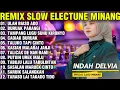 Download Lagu REMIK SLOW ELECTUNE MINANG ULAH BIASO ADO BURUAK PARANGI CADIAK BURUAK - SPESIAL INDAH DELVIA