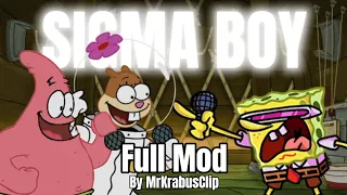 sigma boy but fnf full mod psych engine spongebob sandy patrick 