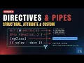 Angular Directives Pipes Explained Structural Attribute Custom Episode 9 2026