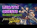 No Skill Inheritance No Seals F2P Lunatic Quests Book 4 Chapter 9 Fire Emblem Heroes
