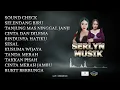 Download Lagu FULL ALBUM - SERLYN MUSIK - KOPLO RAMPAK - LIVE KEDARPAN KEC. KEJOBONG PURBALINGGA