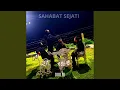 Lagu SAHABAT SEJATI