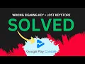 Replace Lost Keystore File Fix WRONG KEY Error in Minutes