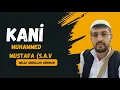 Download Lagu Kani Muhammed Mustafa (S.A.V) Kürtçe Uzun Hava Kasidesi - Melle Abdullah Ağırman #ilahi#uzunhava