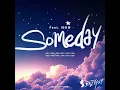 Someday (From "SHOW MUSICAL Dream High") (feat. IU)