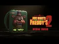 Five Nights at Freddy s 2 Trailer Universal Pictures -