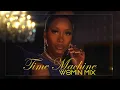 Muni Long   Time Machine (W8Min Mix)
