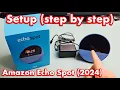 2024 Amazon Echo Spot How to Setup step by step