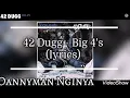 42 Dugg - Big 4's [lyric video]