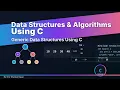 Generic Data Structures Using C Linked List