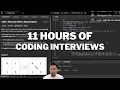 11 HOURS OF CODING INTERVIEWS LIVE STREAM