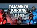 Lagu Tajamnya Karang - Mansyur S | Karaoke Dangdut Rock Metal Version (Tanpa Vocal)