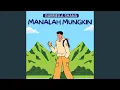 Download Lagu Manalah Mungkin