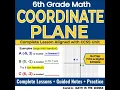 Write Graph Describe Ordered Pairs on the Coordinate Plane 6th Grade Math Lesson