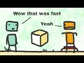 Use Boxmen but it s the World Record Speedrun