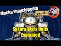 Sakura Wars Units Explained Mecha Encyclopedia Super Robot Wars 30 DLC