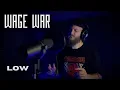 Download Lagu Wage War - Low (Acoustic Cover)