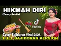 Download Lagu HIKMAH DIRI-FANNY SABILA ~ COVER FULL BAJIDORAN VERSION || VIRAL 2025 GIBRIGKEUN.. 