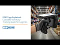 RFID Tags Explained Complete Inventory Tracking Guide for Logistics - Shipedge WMS 3PL OMS