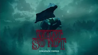What So Not - Stranger Things Remix (Official Audio)