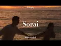 Sorai, Nadin Amizah ( Slowed + Reverb )