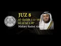 Murottal Juz 8 Syaikh Mishary Rashid Alafasy arab, latin, \u0026 terjemah