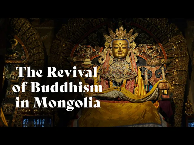 The Revival of Buddhism in Mongolia | Jhado Rinpoche [Turn on Captions]