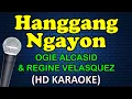 Download Lagu HANGGANG NGAYON - Ogie Alcasid \u0026 Regine Velasquez (HD Karaoke)