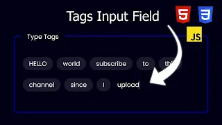 Create a Beautiful Tags Input Field with HTML CSS and JavaScript