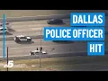 Dallas police officer hit by vehicle during a traffic stop on NB US 67
